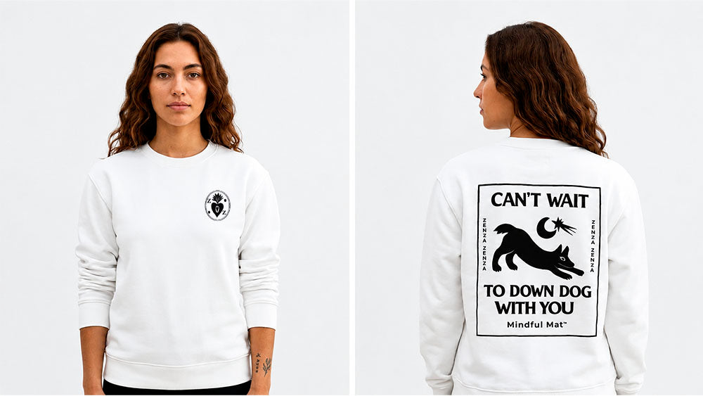 Sweatshirt - Can't Wait To Down Dog With You™